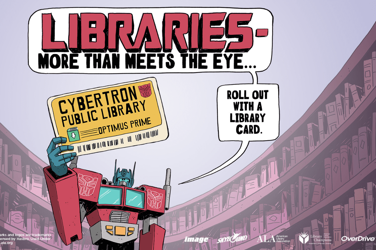 "Library Card Sign-Up Month" with Optimus Prime holding a library card 