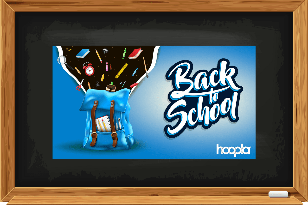 "Back to School" on hoopla with backpack graphic