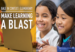Gale in Context: Elementary - Make learning a blast