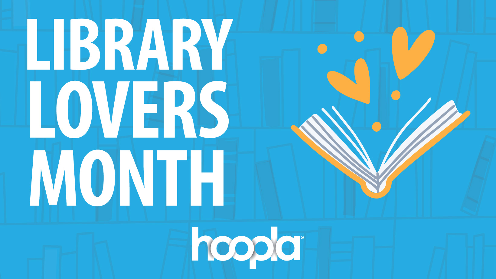 Library Lovers Month on hoopla