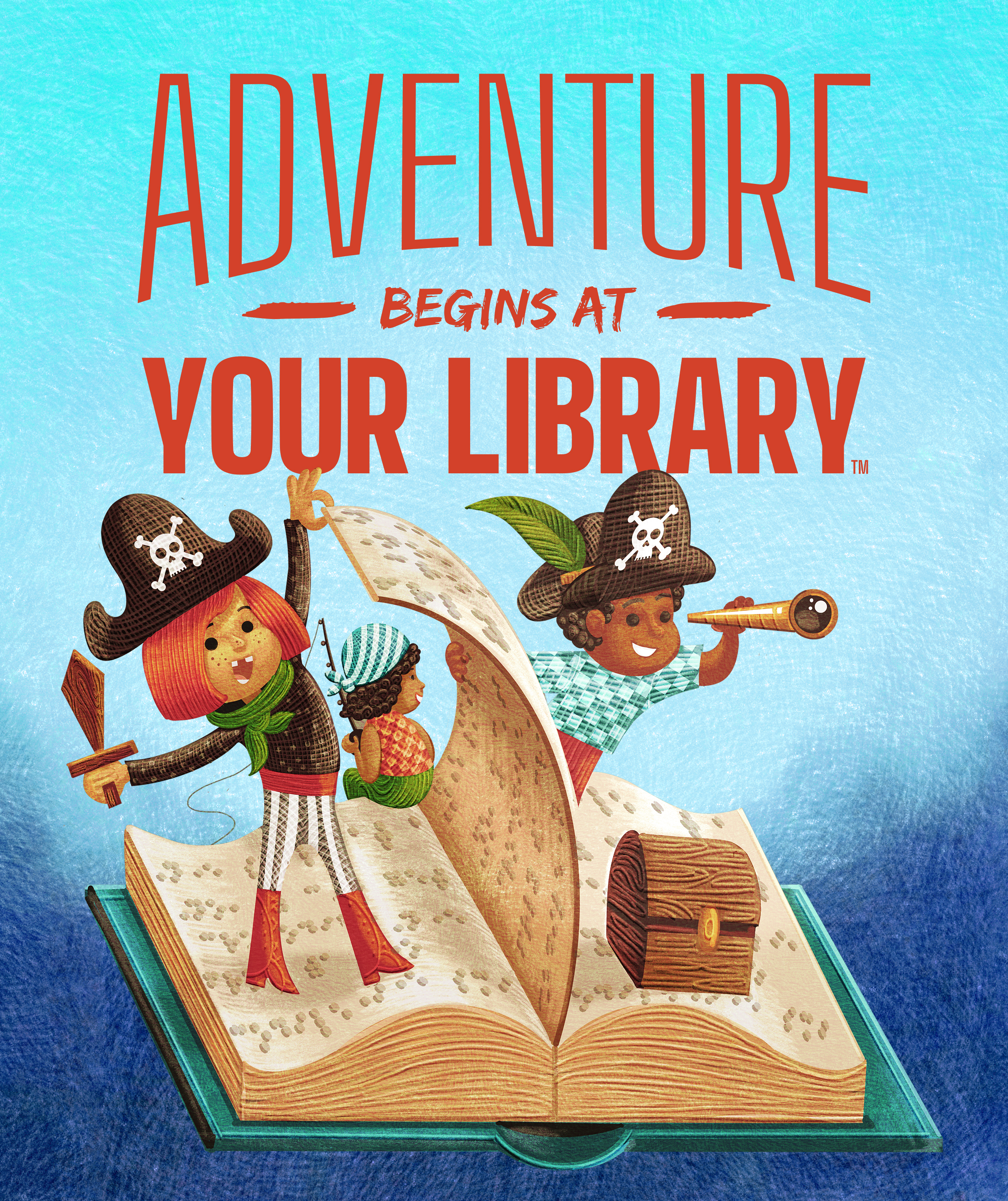 "Adventure Begins at Your Library"