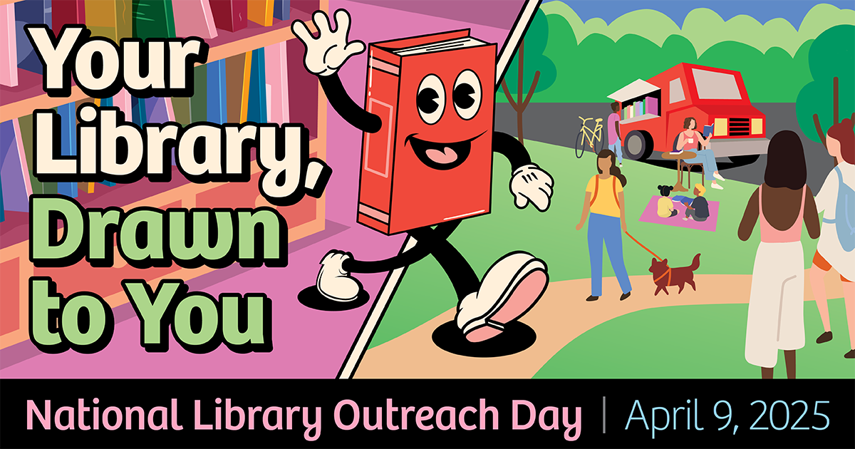 National Library Outreach Day, April 9, 2025